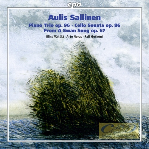 Sallinen: Piano Trio Cello Sonata From a Swan Song